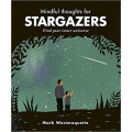 Mindful Thoughts for Stargazers